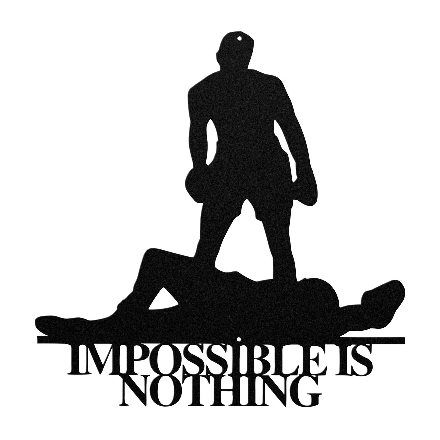 Impossible is Nothing - Metal Wall Art